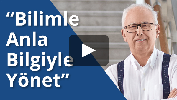 bilimle anla bilgiyle yönet